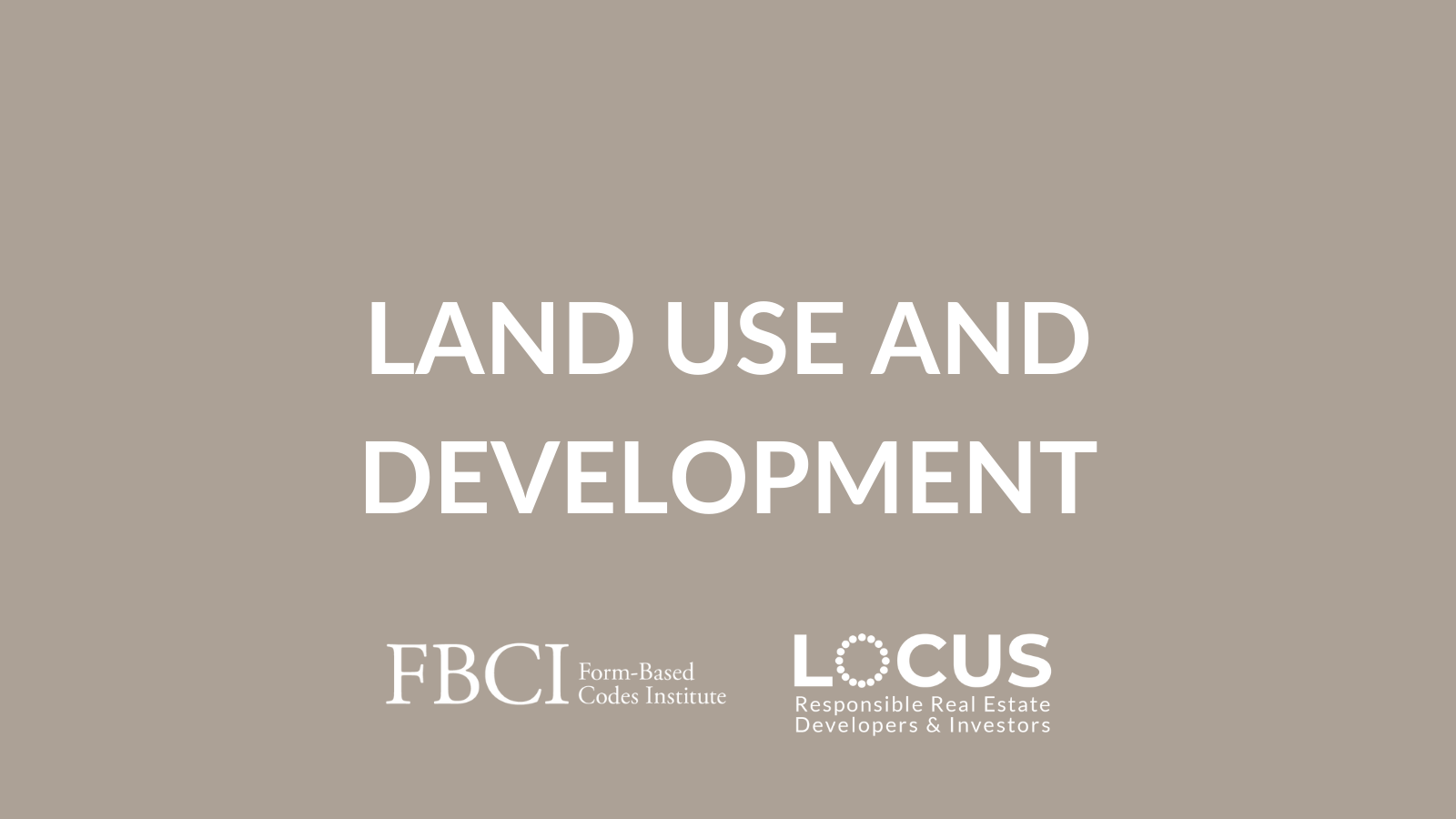 Land Use and Development